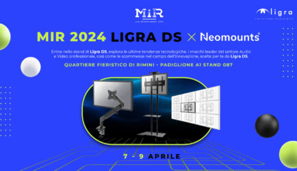 Ligra DS awaits you at MIR together with Neomounts